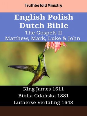 cover image of English Polish Dutch Bible--The Gospels II--Matthew, Mark, Luke & John